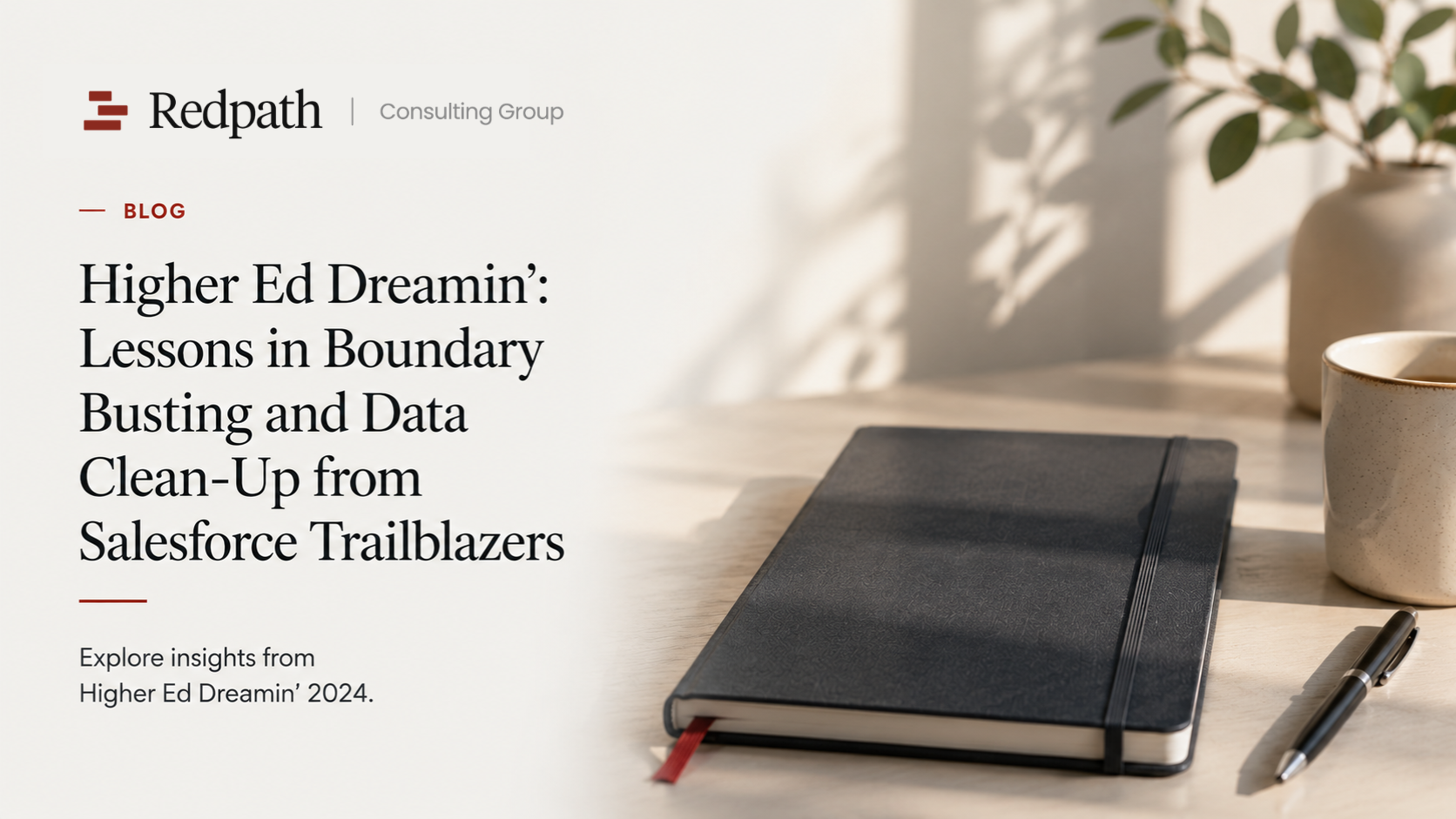 Higher Ed Dreamin': Lessons in Boundary Busting and Data Clean-Up from Salesforce Trailblazers
