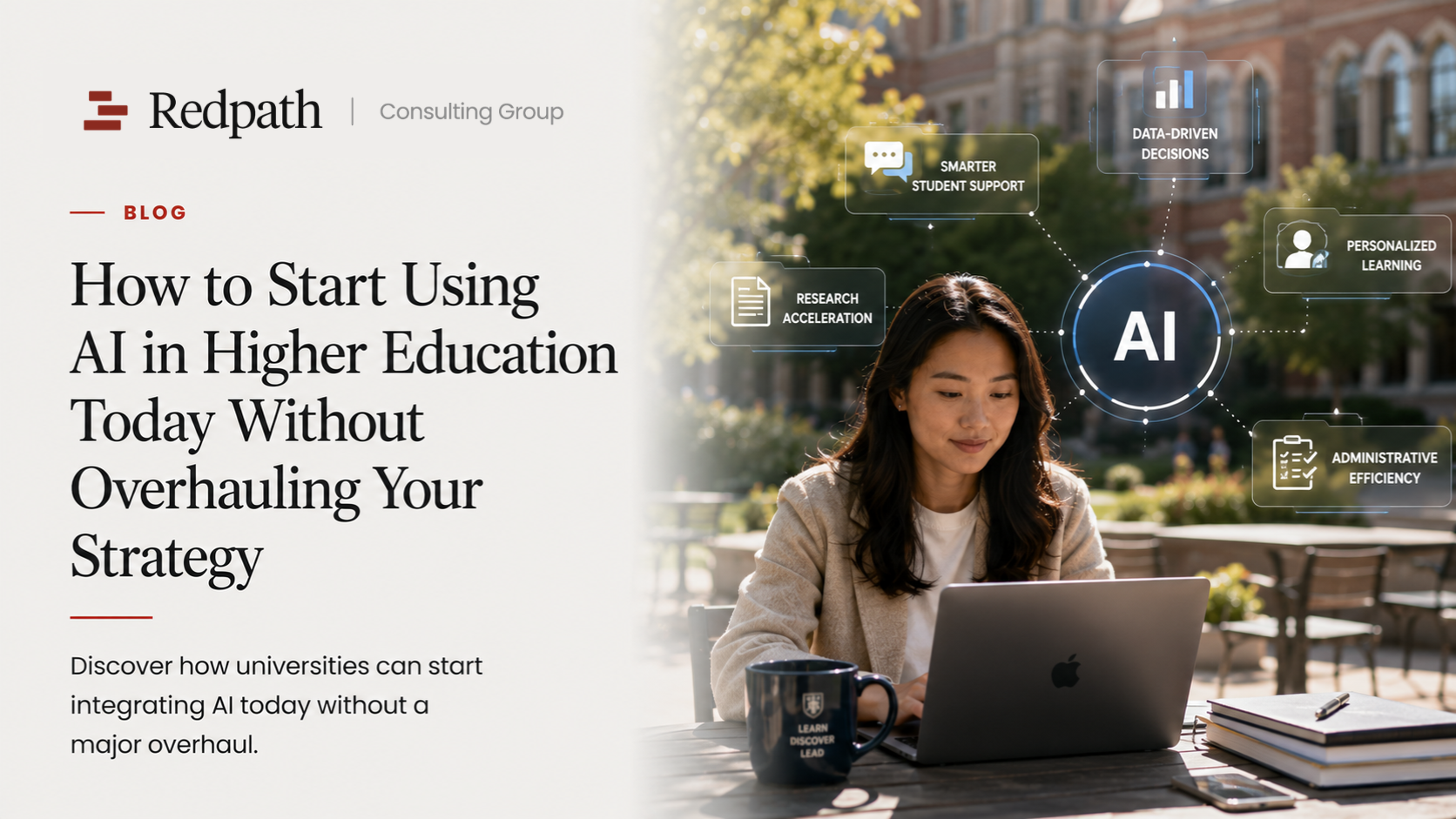How to Start Using AI in Higher Education Today Without Overhauling Your Strategy